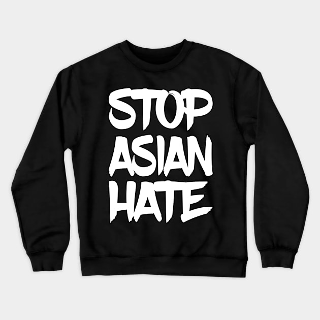 Stop Asian Hate Crewneck Sweatshirt by Magic Moon